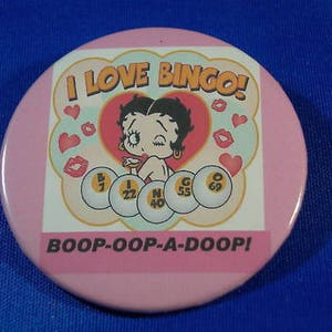 BETTY BOOP  I Love Bingo!   BUTTON  Pinback  pin badge punk    Large 2 1/4&quot;   Brand New!  game   fun   b-i-n-g-o  jackpot   Boop-oop-a-doop!
