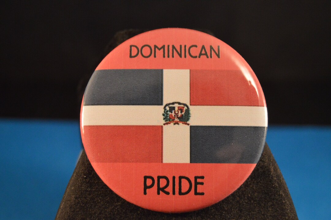 Hispanic Buttons Rights DOMINICAN Pride Button REPUBLIC Pin Pinback Punk Badge Hispanic Spanish ...