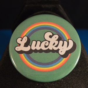 LUCKY St. Patrick&#39;s Day  New large 2 1/4 inch  button pinback