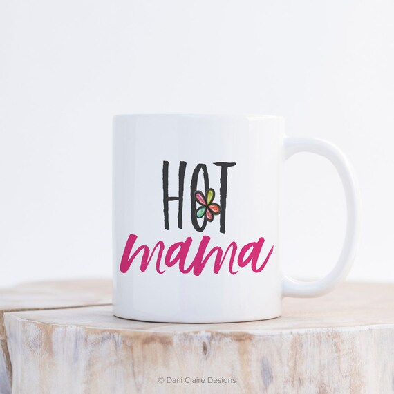 hot mama mug