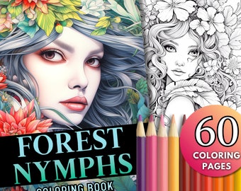 60 nymphes de la forêt pages de coloriage, belles femmes dans la nature, fées, fleurs, PDF, dessin au trait et livre de coloriage en niveaux de gris pour adultes