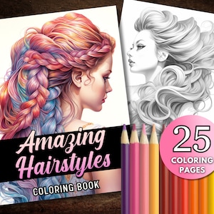 25 種類の素晴らしいヘアスタイルの塗り絵ページ、グレースケールの長くて光沢のある髪の印刷可能な PDF、美しい女性の即時ダウンロード、大人、彼女へのギフト