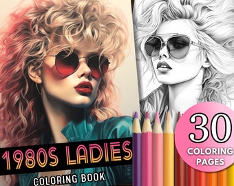 30 1980's Ladies Coloring Book Pages, Line Art and Grayscale Coloring Pages, Printable PDF, Beautiful Women, Retro Vintage Coloring Book