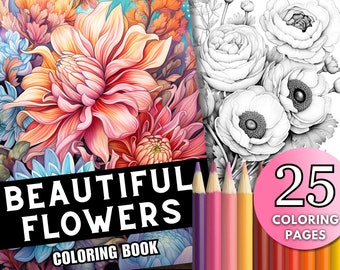 25 Beautiful Flowers Coloring Book Pages, Detailed Line Art Flowers Coloring Pages, Printable PDF, Flowers Gift, Roses, Daffodils, Dahlias