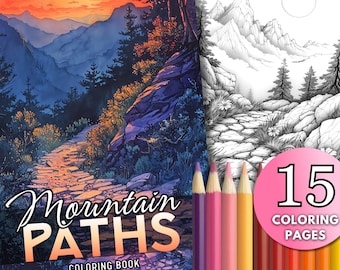 15 Mountain Paths Coloring Book Pages, Nature Forests Printable PDF, Grayscale Trees Sunrise Digital Instant Download, Adult, Gift
