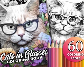 60 Cats in Glasses Coloring Book Pages, Cats Coloring Book, Animals Coloring Pages, Grayscale Coloring Book for Adults, Teens & Gifted Kids