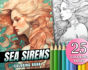 25 Sea Sirens Mermaids Coloring Book Pages, Pretty Mermaids Printable PDF, Long Flowing Hair Coloring Pages, Adult Coloring Gift For Women