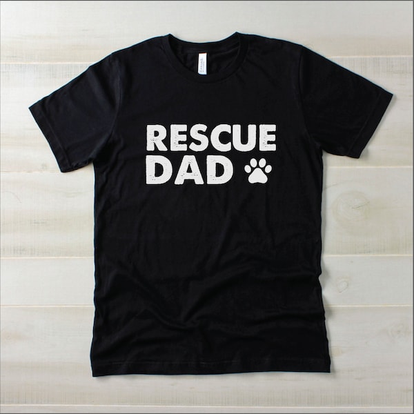 Mens Rescue Dad Shirt | Rescue Dog Shirt, pet lover tshirt, adopt dont shop shirt, dog dad, dog lover gift, rescue animal lover, dog father