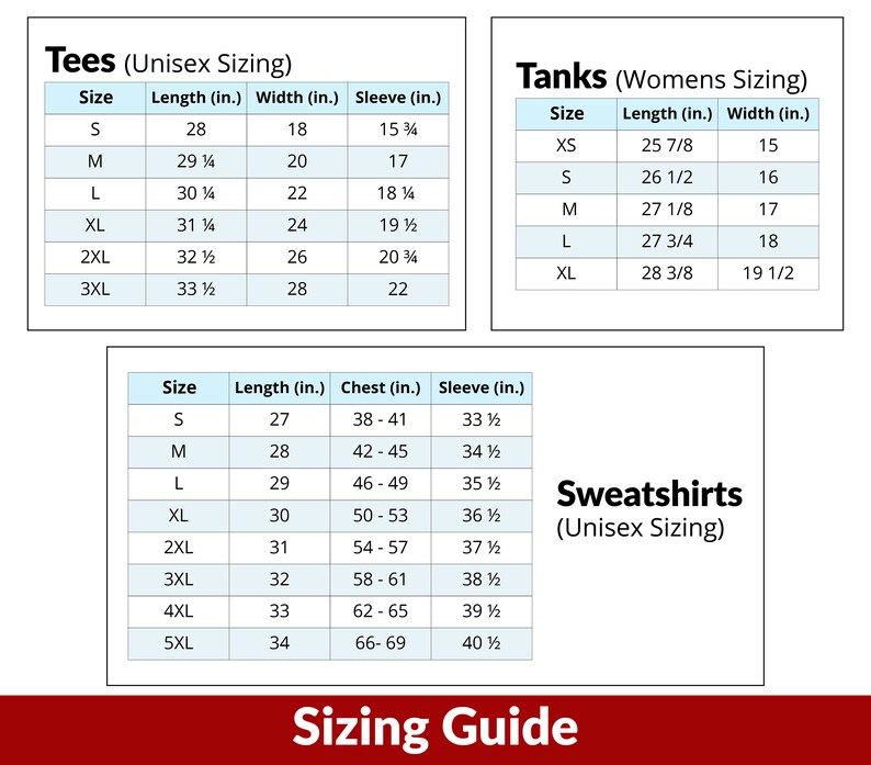May include: Sizing guide for tees, tanks, and sweatshirts. The chart shows sizes and corresponding measurements in inches for length, width, chest, and sleeve.