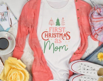 1st Christmas Shirt, Mom First Christmas, Babys First Christmas Shirt, Up to 5XL Shirt, Christmas Mama, Gift for New Mom