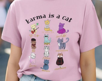 Karma is a Cat Eras Tour Shirt, Swiftie Cat Tshirt, Taylor Cat Love Tee, Plus Size Swiftie Shirt, Gift for Swiftie Fan