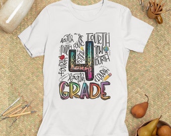 Fourth Grade Teacher Tshirt, Back to School Gift Shirt