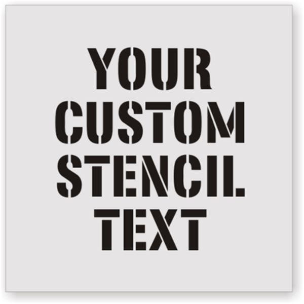 Custom stencils upto 15x30" (None Adhesive Backing)