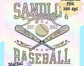 Sandlot Legends Baseball vintage retro look PNG Transparent Sublimation Dtf DIGITAL DOWNLOAD