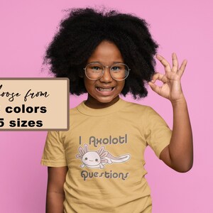 Cute Axolotl T-Shirt, Axolotl Graphic Tees, Kids Axolotl Shirts, Funny Axolotl Tee, Axolotl Crewneck Sweatshirt, Gift for Kids, Unisex Shirt