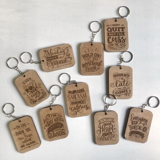 Handmade Wooden Keychains Sarcastic Phrases Funny Sayings Etsy