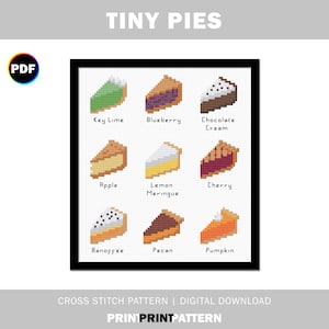 Puede incluir: Patrón de punto de cruz con nueve tipos diferentes de porciones de pastel, incluyendo lima, arándano, crema de chocolate, manzana, merengue de limón, cereza, banoffee, nuez de nogal y calabaza. El patrón se titula "Tiny Pies" y está disponible para descargar digitalmente.