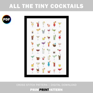 May include: A framed print displaying a pixelated illustration of numerous cocktails. The artwork, titled "ALL THE TINY COCKTAILS," includes a PDF icon and the text "CROSS STITCH PATTERN | DIGITAL DOWNLOAD" and "PRINT PRINT PATTERN". The cocktails are in a variety of colours.