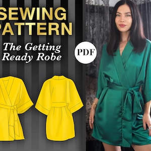 Könnte beinhalten: Schnittmuster für eine Robe, genannt "The Getting Ready Robe". Das Schnittmuster ist als PDF-Download erhältlich. Das Bild zeigt eine Strichzeichnung der Robe in Gelb und ein Foto einer Frau, die eine grüne Robe trägt.