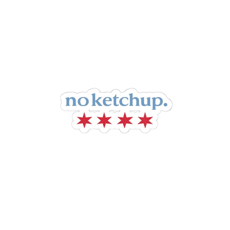 Sin kétchup. Pegatina de las Estrellas de Chicago / Pegatina troquelada imagen 7