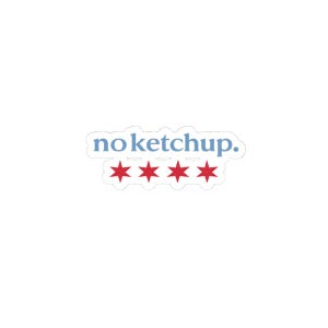 Sin kétchup. Pegatina de las Estrellas de Chicago / Pegatina troquelada imagen 4