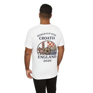 Croatia vs England World Cup 2026 Soccer Tee | Football Match Shirt image 8