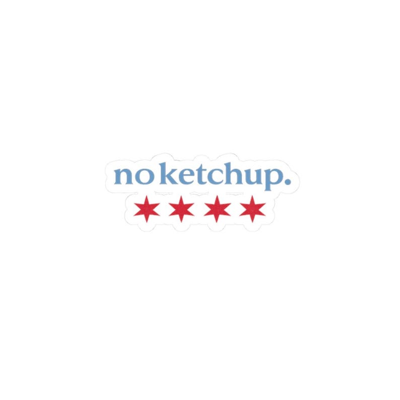 Sin kétchup. Pegatina de las Estrellas de Chicago / Pegatina troquelada imagen 10