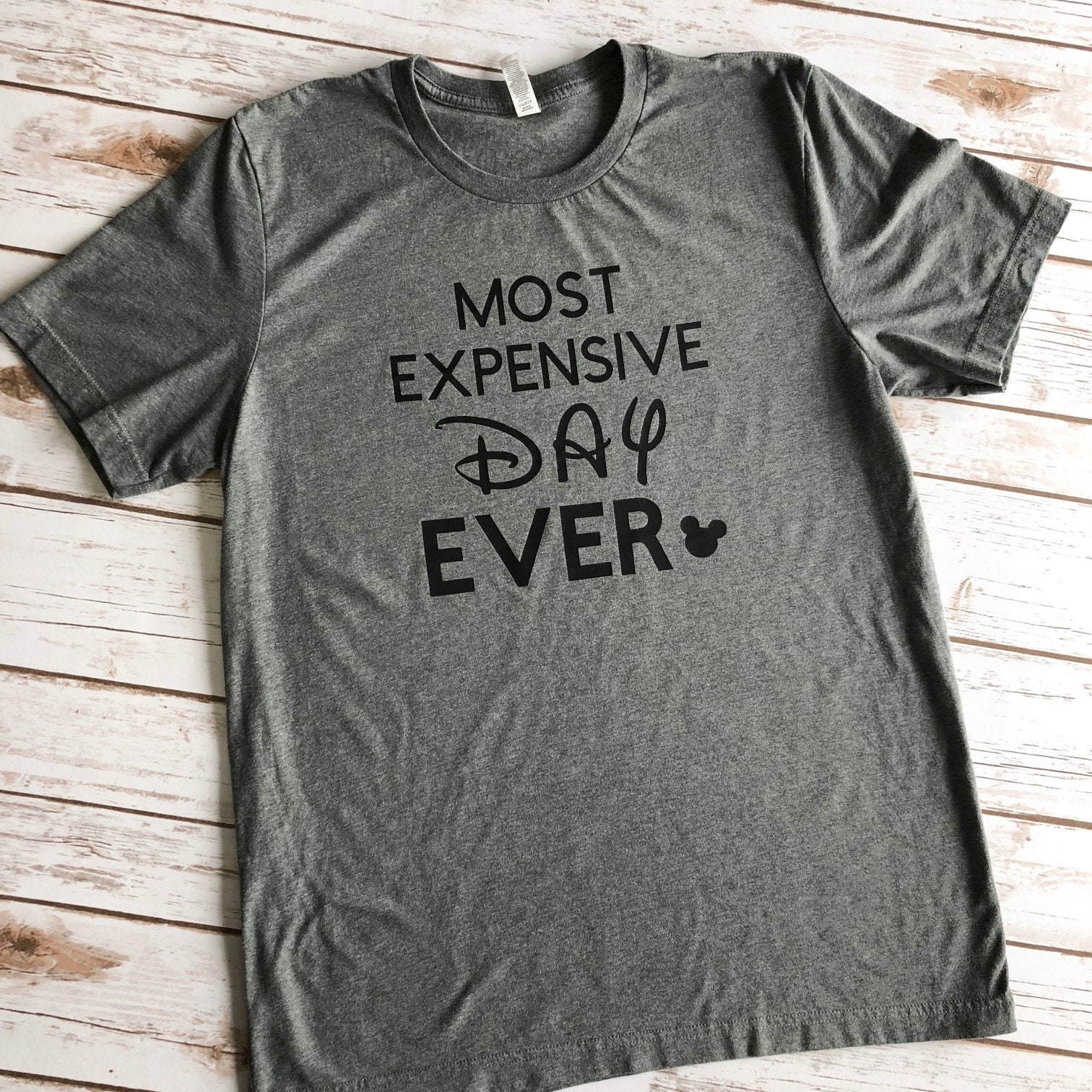 disney most expensive day ever shirt