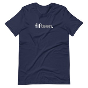 15th Birthday Shirt 15 Fifteen | Boys Girls Teen Gifts Decorations Tees image 5