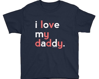 Fathers Day Gift Idea | Daddy Shirt for Kids | I Love My Daddy Shirt | Daddy Shirt for Boys | Papa Shirt Dad Shirt Kids Birthday Gift Ideas