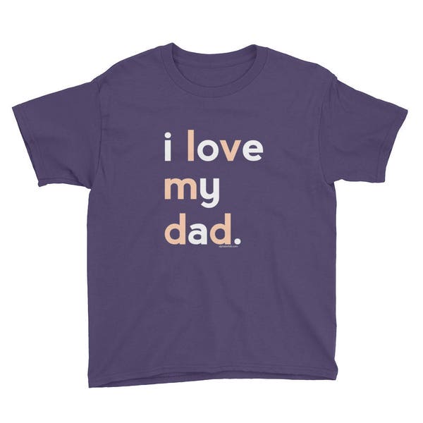 Fathers Day Gift Idea | Dad Shirt for Kids | I Love My Dad Shirt | Dad Shirt for Girls | Papa Shirt Daddy Shirt Kids Birthday Gift Ideas