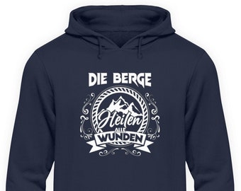 Berge heilen Wunden - Unisex Hoodie  - Unisex Kapuzenpullover Hoodie