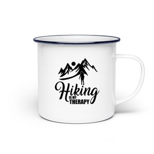 Hiking Is My Therapy Enamel Cup Enamel Cup image 1