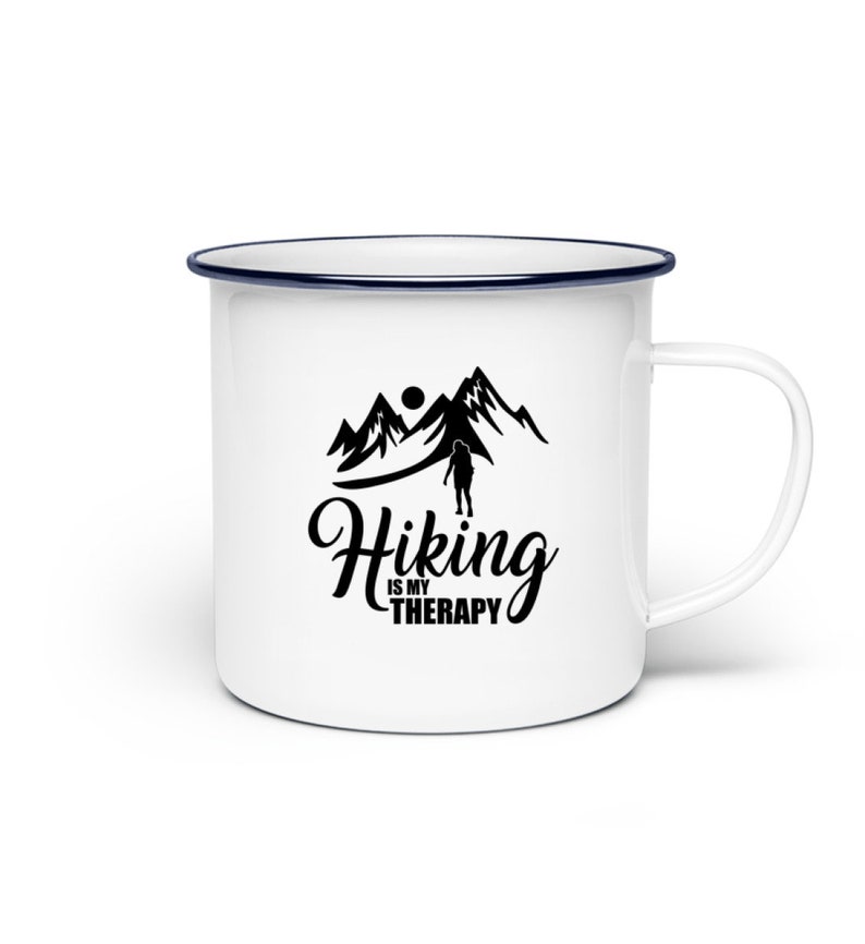 Hiking Is My Therapy Enamel Cup Enamel Cup image 1