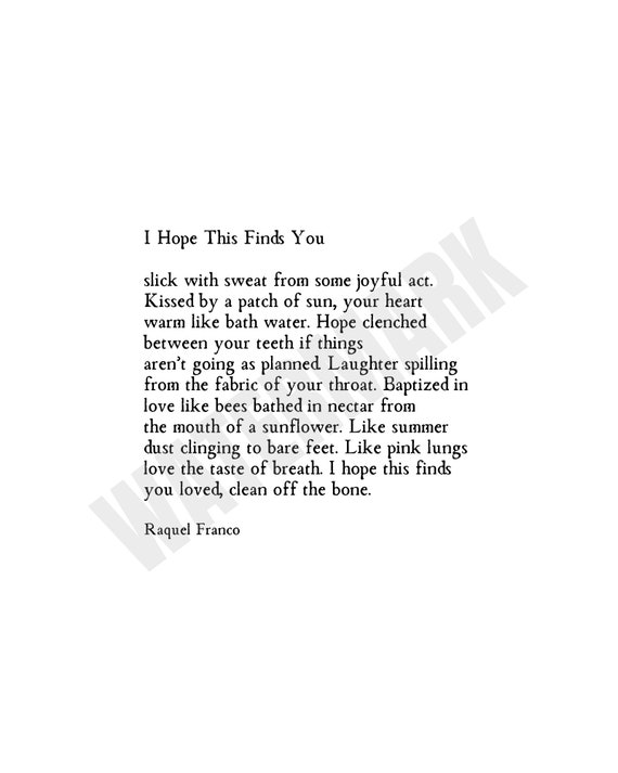 I Hope This Finds You - Original Poem / Poetry Print
