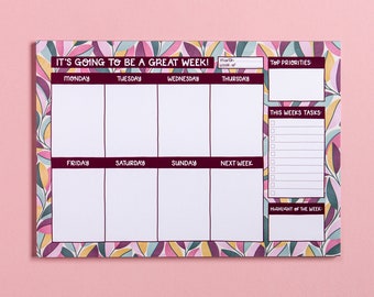 Weekly Desk Planner - It's Going to be a Great Week | A4 Notepad | To Do List | Leaf Pattern