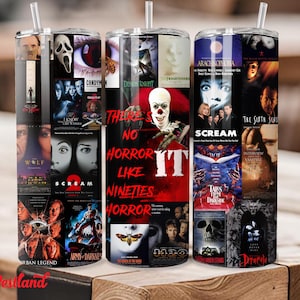 May include: Three stainless steel tumblers with a collage of horror movie posters from the 1990s. The tumblers feature images from movies like Scream, It, and Candyman. The text "There's no horror like nineties horror" is printed on one of the tumblers.