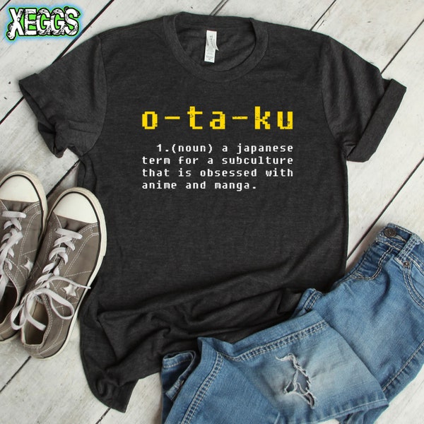 Anime Shirt, Otaku Definition, Anime, Manga, Otaku, Anime Cosplay, Kawaii, Japanese, Anime is Life, Nerdy Gifts, Anime Gifts, Otaku Shirt