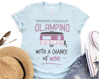 Glamping - Camping Shirt - Wine Shirt - Camping Gift - Wine Gifts - Retro Trailer - Travel Trailer - Wine Gifts for Women - Funny Wine Shirt