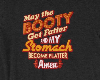 Booty Workout Shirt, Gym Shirt, Health and Fitness, Workout Prayer, Squat Shirt, Ladies Fitness, Fitness Motivation, Unisex Workout T-shirt