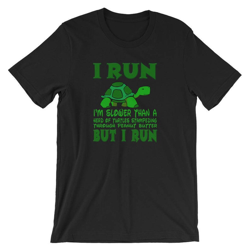 take it slow turtle shirt