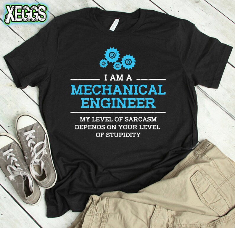 Sarcasm Gifts, Mechanical Engineer, Engineer Gifts, Engineer, Sarcasm, Stupid People, Physics, Math, Nerd, Geek, Dad Gift, Engineer Tshirt image 6