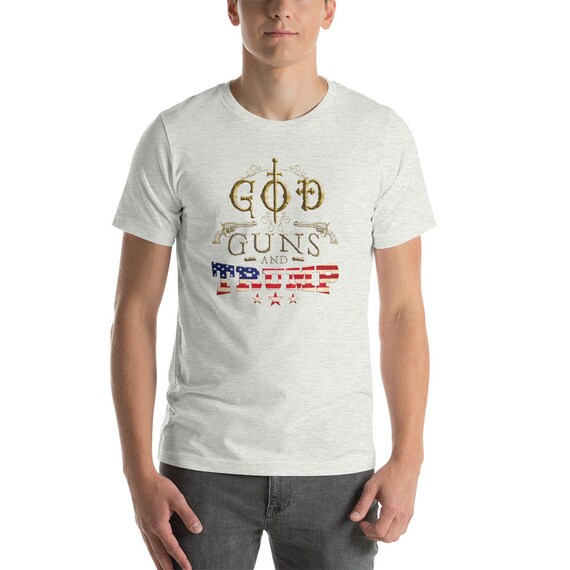 God Guns And Trump 2nd Amendment T-Shirt God Guns And Trump 2nd Amendment T-Shirt