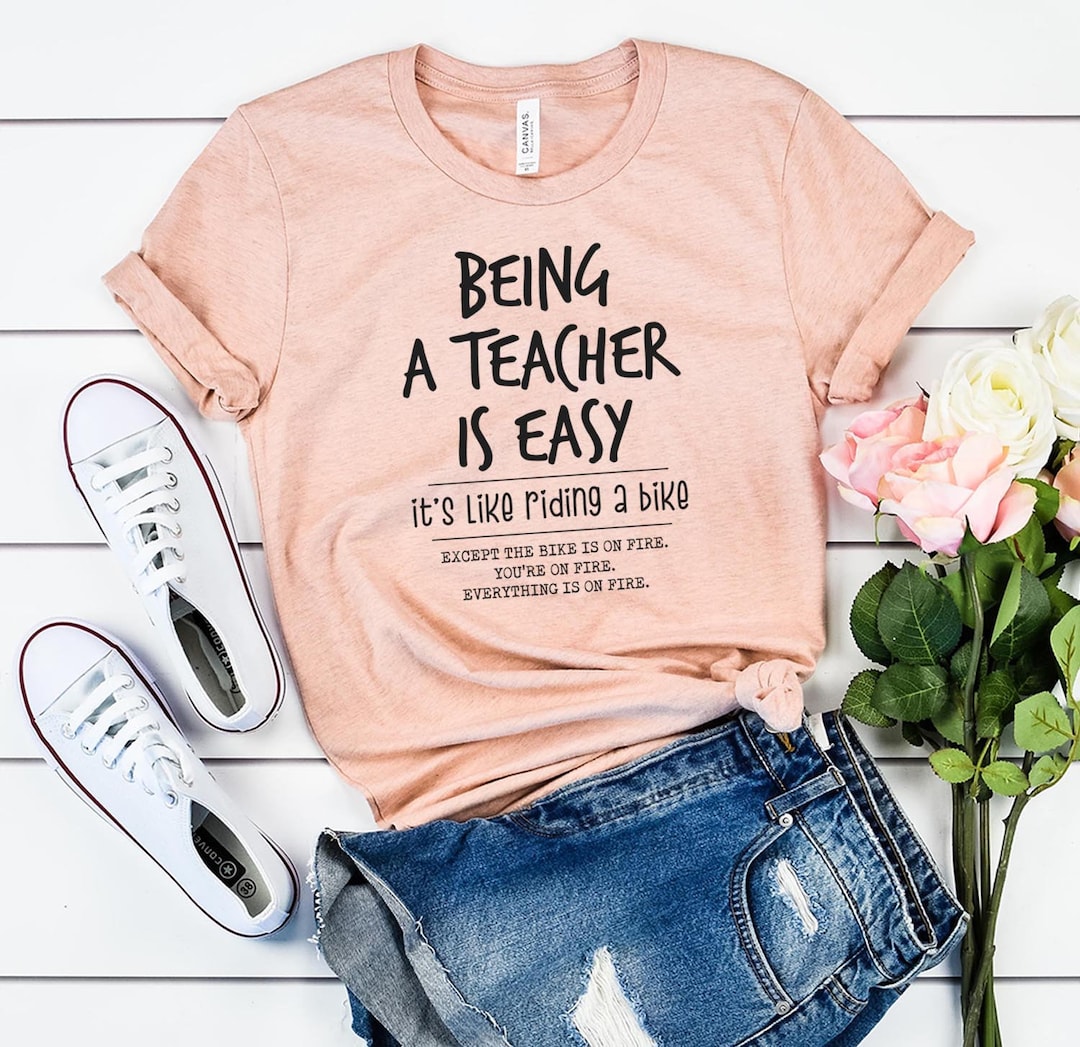 CUTE TEACHER SHIRT Aesthetic Tshirt Being A Teacher is Easy - Etsy