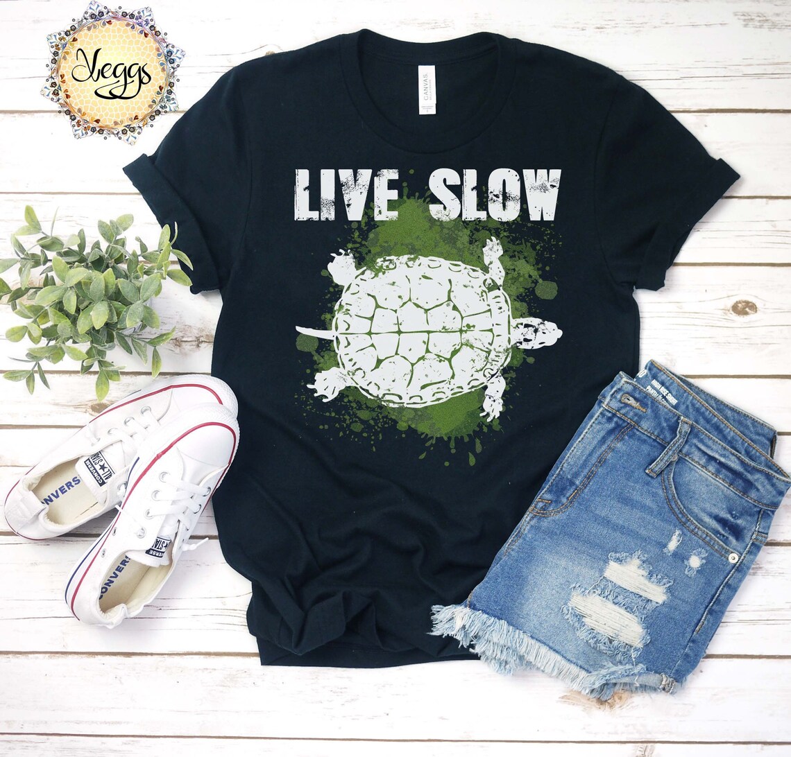 take it slow turtle shirt