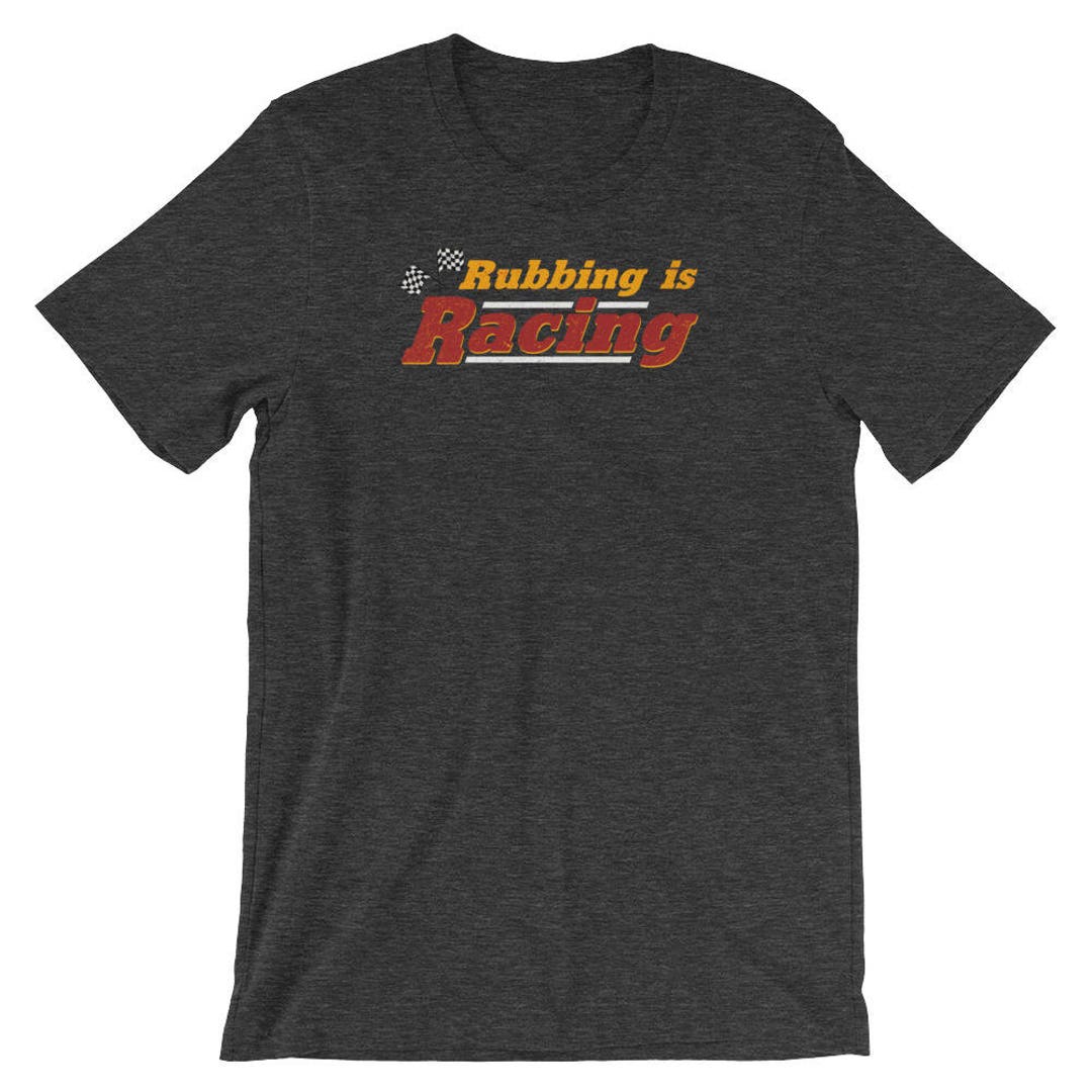 Premium rubbing is Racing Funny Movie Quote Shirt - Etsy