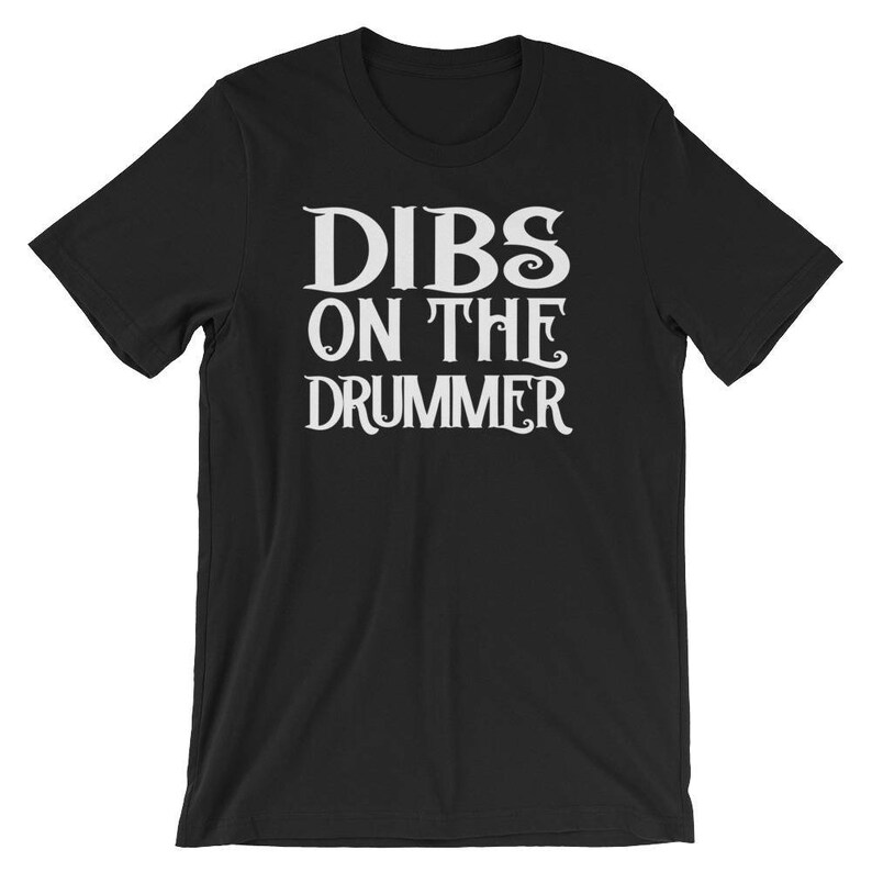 dibs on the drummer shirt