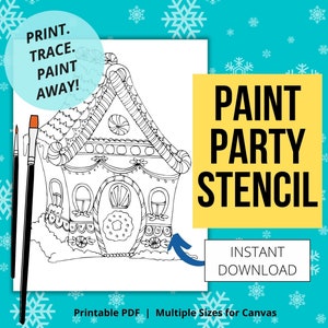 Christmas Gingerbread House DIY Paint Party Printable| Pre-drawn Outline Canvas | Digital Paint and Sip Stencil | Pre-sketched