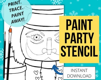 Christmas Nutcracker DIY Paint Party Printable| Pre-drawn Outline Canvas | Digital Paint and Sip Stencil | Pre-sketched