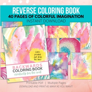 May include: A printable coloring book with 40 pages of colorful abstract designs. The cover features a pink, yellow, and green watercolor design with the text "Backwards Coloring Book" and "creativity for the soul".